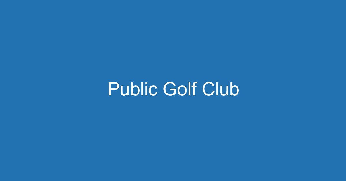Public Golf Club 3 Aitm Title 17566 1782335267